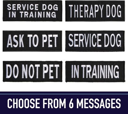 Service Dog Patches for Harness | Patches for Dog Harness or Vest | Do Not Pet Patch, Dog in Training, Service Dog, Emotional Support | Removable Hook and Loop Embroidered Patches